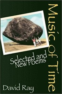 bokomslag Music of Time: Selected and New Poems