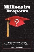 bokomslag Millionaire Dropouts