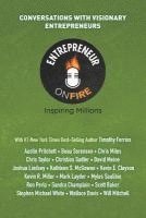 Entrepreneur on Fire - Conversations with Visionary Entrepreneurs 1