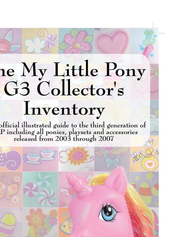 The My Little Pony G3 Collector's Inventory 1