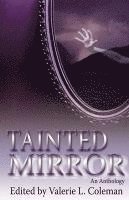 bokomslag Tainted Mirror: An Anthology