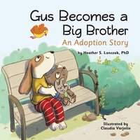 bokomslag Gus Becomes a Big Brother