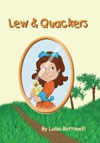 Luisa Battimelli - Lew & Quackers, Häftad