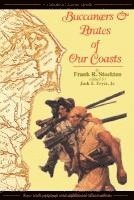 Frank R. Stockton, Jr. Fryar, Jack E. - Buccaneers & Pirates of Our Coasts, Häftad