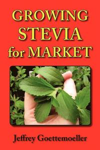 bokomslag Growing Stevia for Market