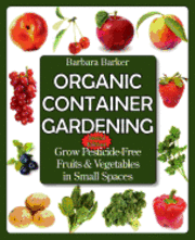 bokomslag Organic Container Gardening