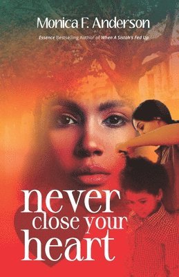 Never Close Your Heart 1