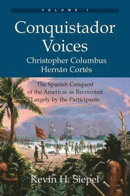 Conquistador Voices (vol I) 1