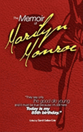 The Memoir of Marilyn Monroe