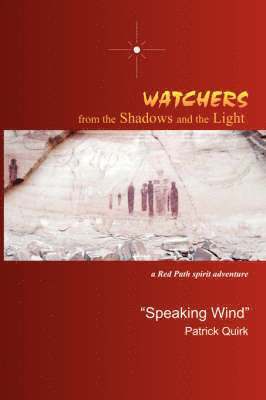 Watchers from The Shadows and The Light 1