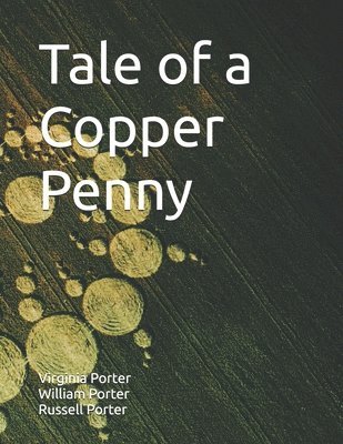 Tale of a Copper Penny