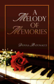 A Melody of Memories 1