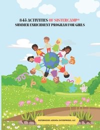 bokomslag 345 Activities of SisterCamp: Summer Enrichment Program