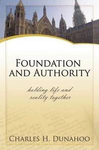 bokomslag Foundatiion And Authority