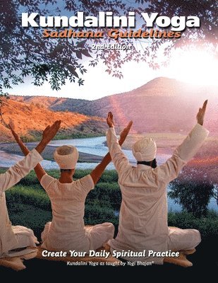 Gurucharan Singh Khalsa - Sadhana Guidelines, Häftad