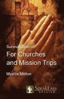 bokomslag Survival Spanish for Churches and Mission Trips