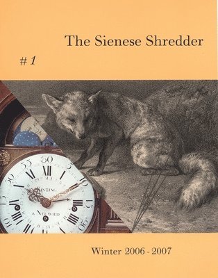 The Sienese Shredder Issue 1 1