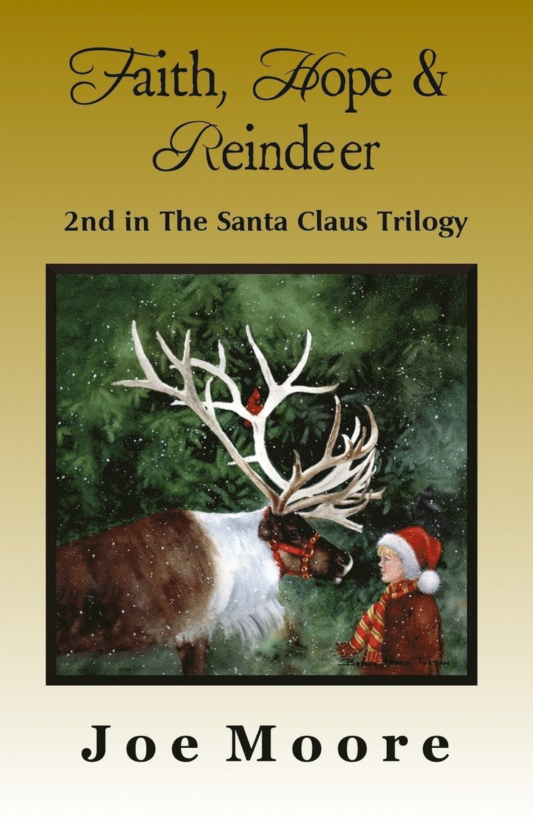 Faith, Hope & Reindeer 1