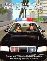 bokomslag THE ADVENTURES OF OFFICER BYRD Get Help