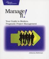 bokomslag Manage It! Your Guide to Modern, Pragmatic Project Management