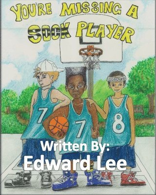Edward Lee - You're Missing A Sock Player, Häftad