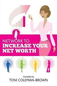 bokomslag Network to Increase Your Net Worth