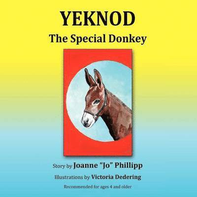 Joanne JO Phillipp, Joanne Jo Phillipp - YEKNOD - The Special Donkey, Häftad