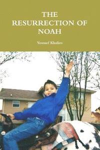 bokomslag The Resurrection of Noah