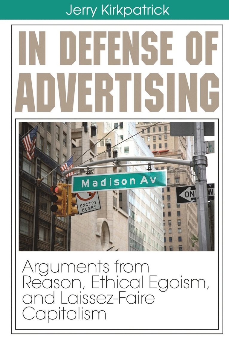 In Defense of Advertising 1