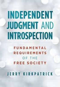 bokomslag Independent Judgment and Introspection