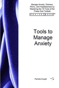 bokomslag Tools to Manage Anxiety