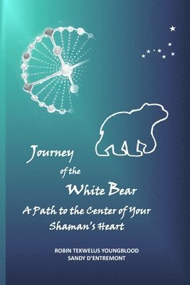 bokomslag Journey of the White Bear