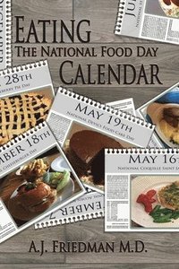 bokomslag Eating the National Food Day Calendar
