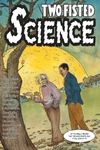 bokomslag Two-Fisted Science