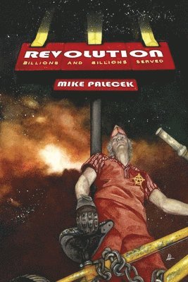 Revolution: Billions and Billions Served