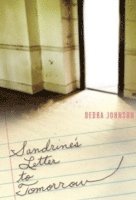 Dedra Johnson - Sandrine's Letter to Tomorrow, Häftad. Tillgänglighet: Lägg i varukorg