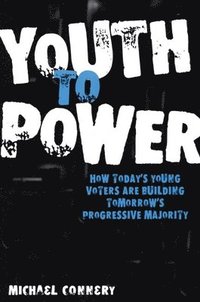 bokomslag Youth To Power