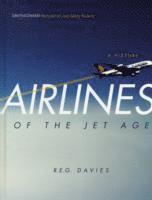 bokomslag Airlines of the Jet Age