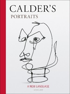 Barbara Zabel - Calder's Portraits, Inbunden