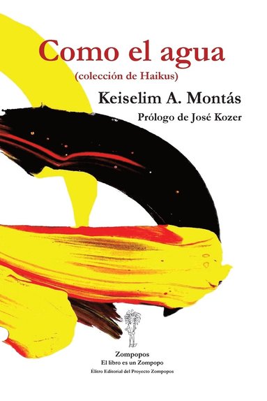 Keiselim a Montás - Como el agua, Häftad