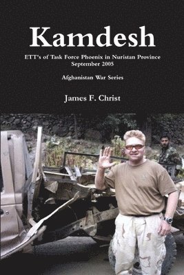 James F Christ, James F. Christ - Kamdesh, Häftad