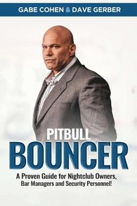 bokomslag The Pitbull Bouncer!