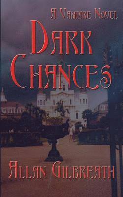 Dark Chances