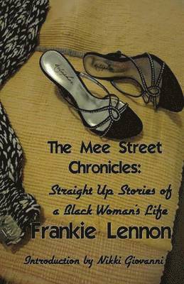 The Mee Street Chronicles 1