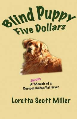 Blind Puppy Five Dollars 1