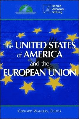 bokomslag The United States of America and the European Union