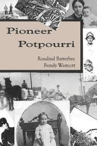 bokomslag Pioneer Potpourri