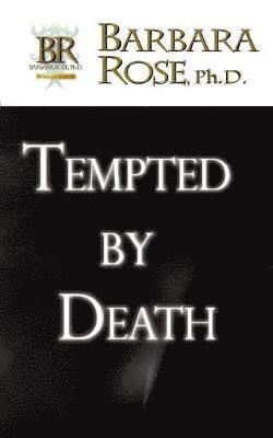 Tempted By Death 1