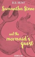 bokomslag Samantha Stone and the Mermaid's Quest