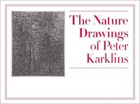 bokomslag The Nature Drawings of Peter Karklins